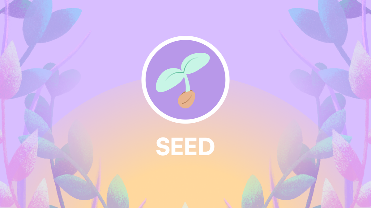 garden: introducing $SEED